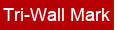tri wall mark